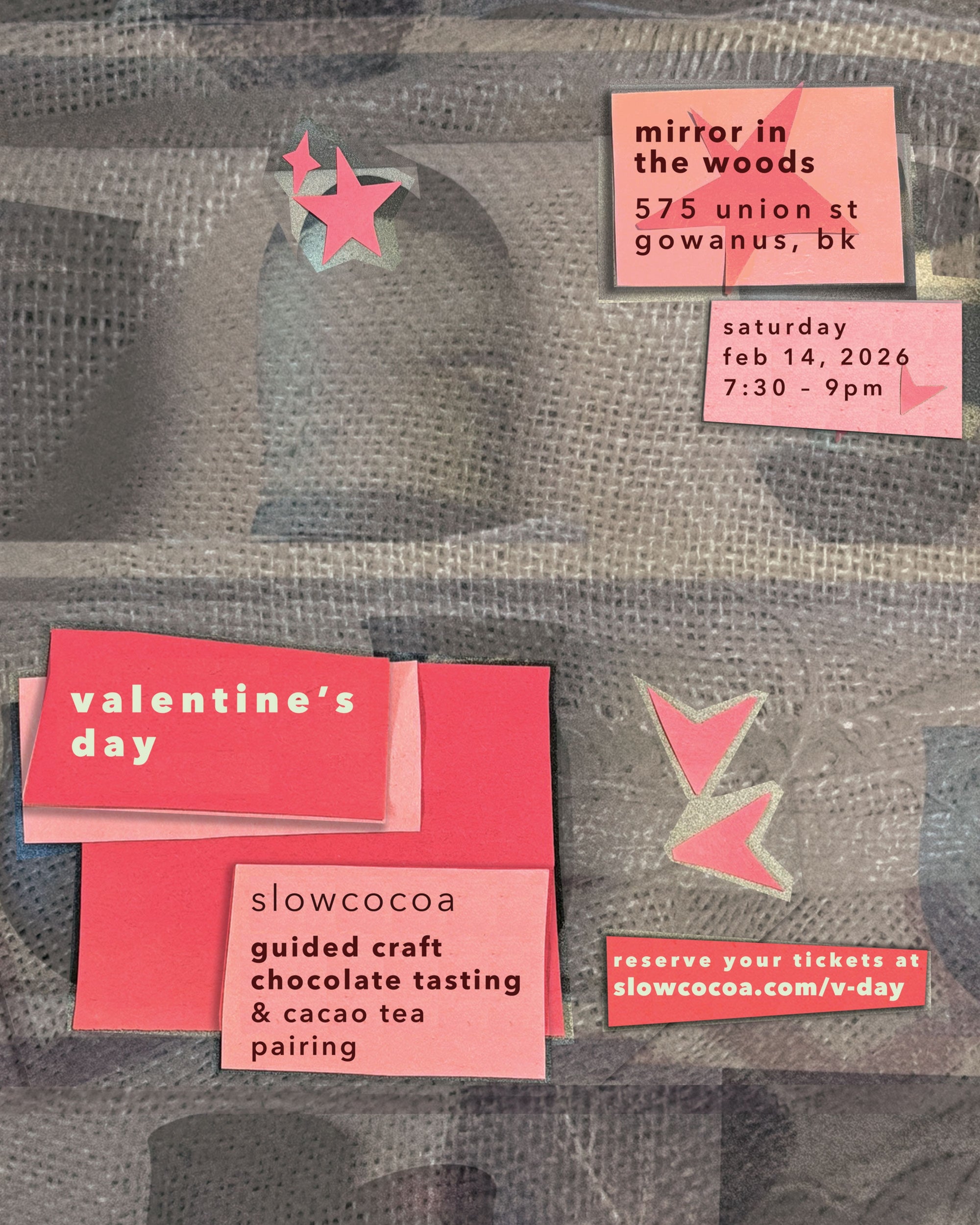 Promotional flyer for a slowcocoa Valentine's Day event with text and star decorations on a textured, cacao bean jute-sack-inspired background.
